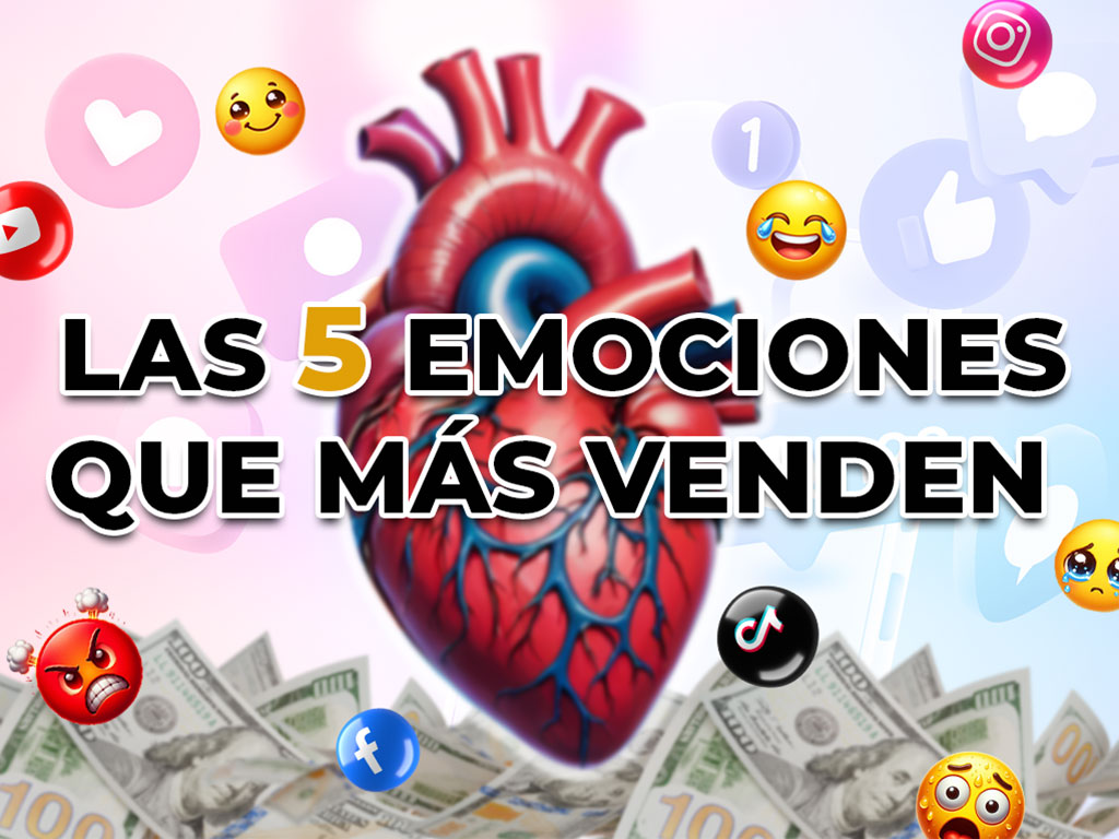 La 5 emociones que más venden en redes sociales